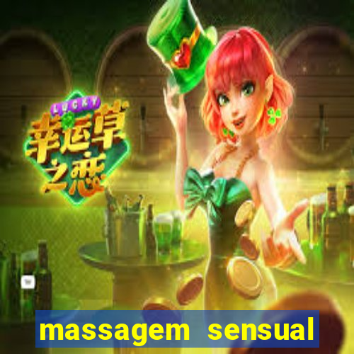 massagem sensual novo hamburgo